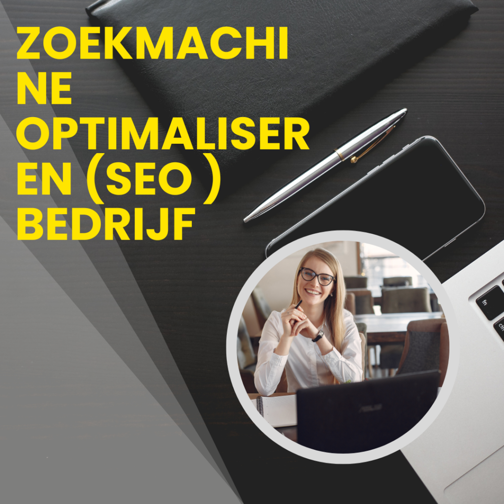 Zoekmachine optimaliseren (SEO ) bedrijf  