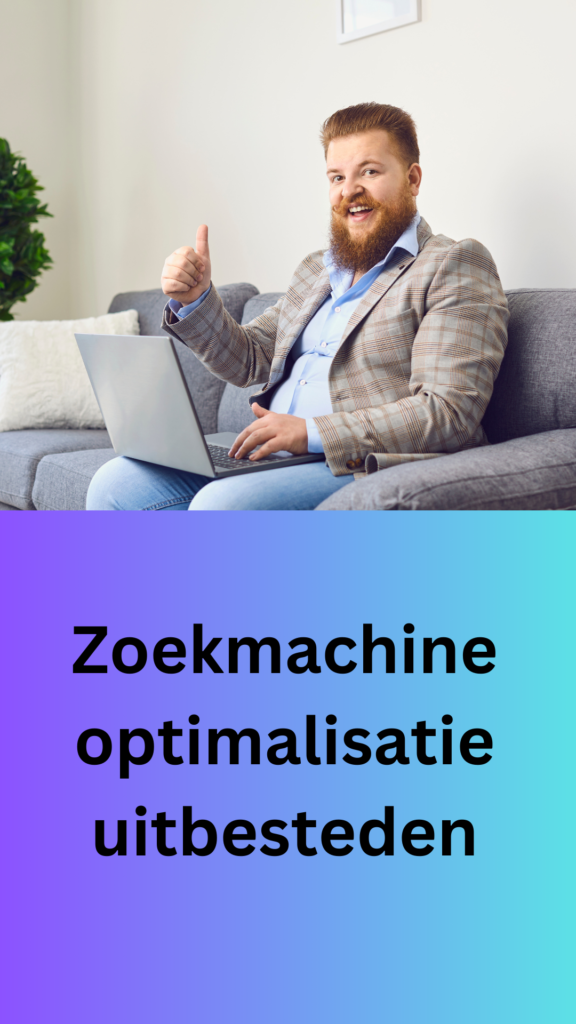 Zoekmachine optimalisatie uitbesteden