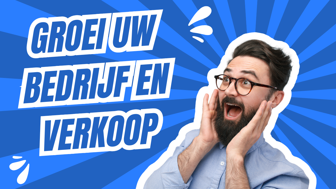 Groei uw bedrijf en verkoop
