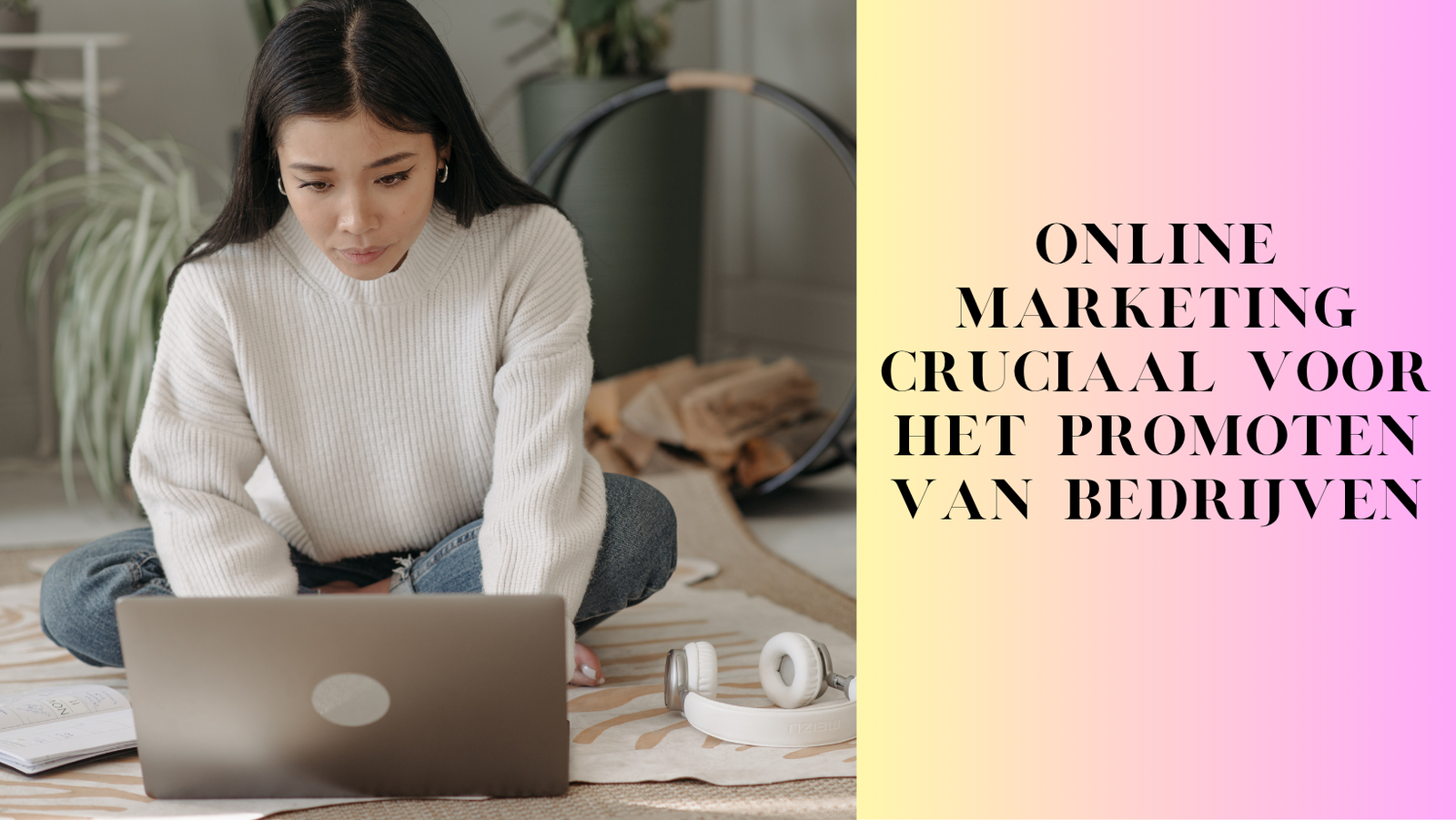 Online marketing cruciaal voor het promoten van bedrijven