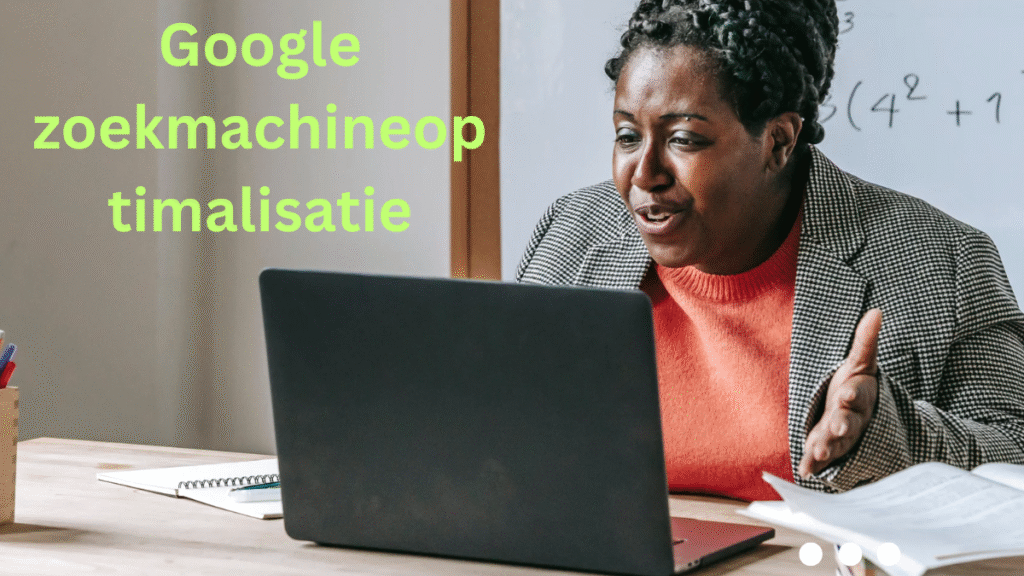 Google zoekmachineoptimalisatie
