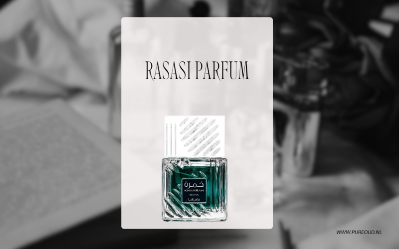 Rasasi Parfum Beleving: Ontdek Luxe Geuren en Shop Slim bij PureOud