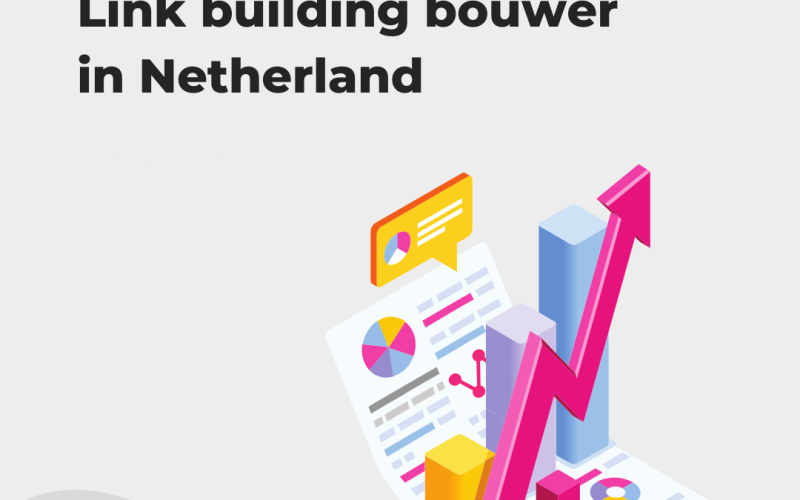 Link building bouwer in Netherland