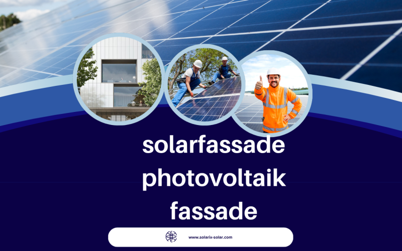 Solarfassade Photovoltaik Fassade: Die Gebäudehülle wird zum Kraftwerk
